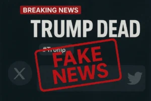 Social media trending topic claiming Trump is dead with fake news alert.